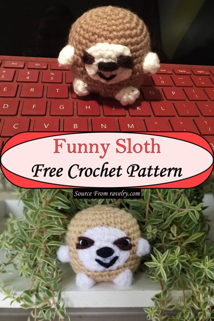 30 Free Crochet Sloth Patterns + Easy Tutorials (Cute Amigurumi)