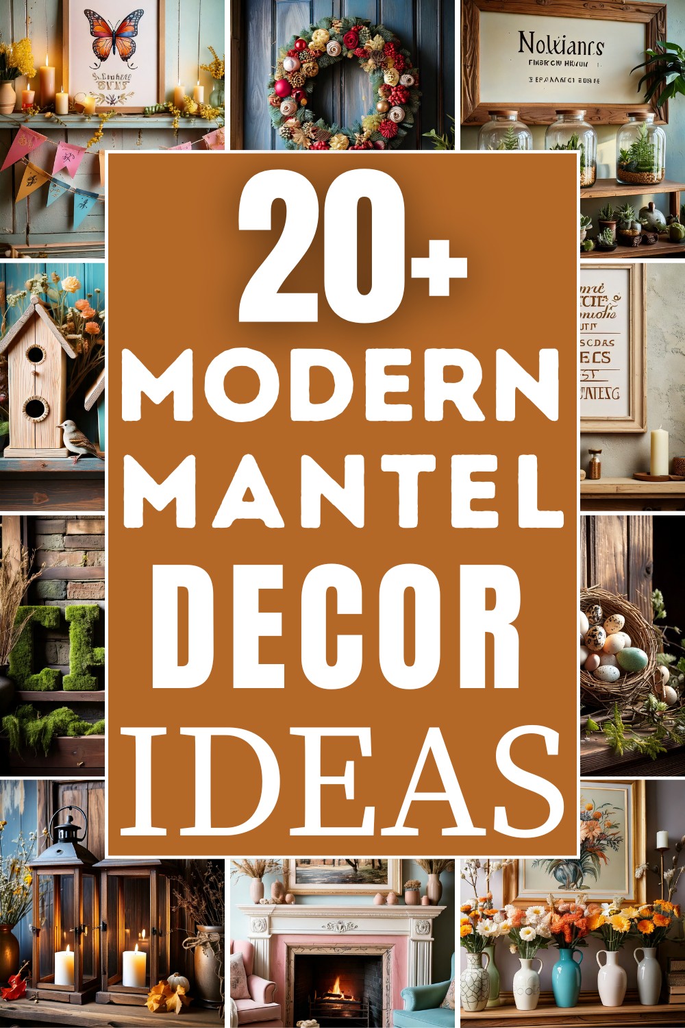 Modern Mantel Decor Ideas