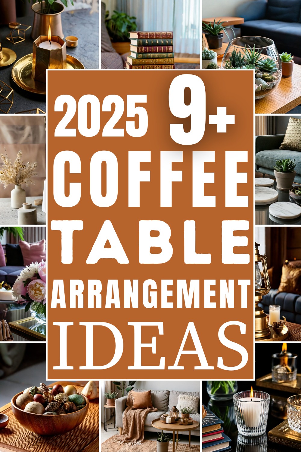 10 Coffee Table Arrangement Ideas