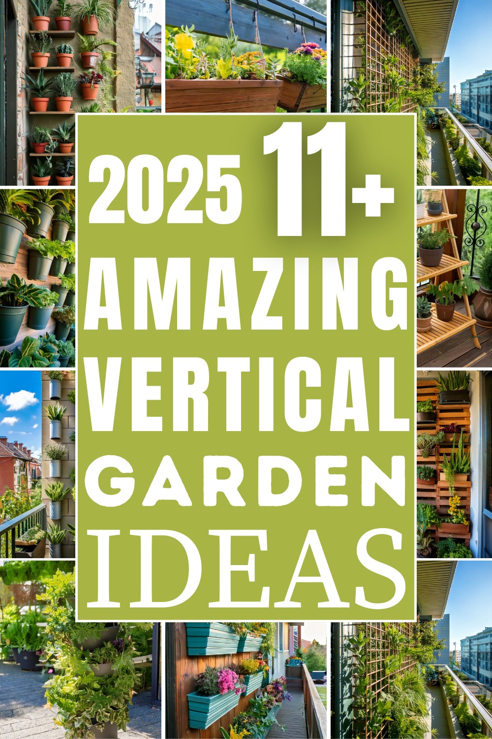 12 Amazing Vertical Garden Ideas