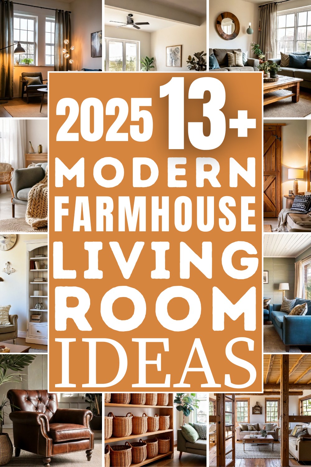 14 Modern Farmhouse Living Room Ideas