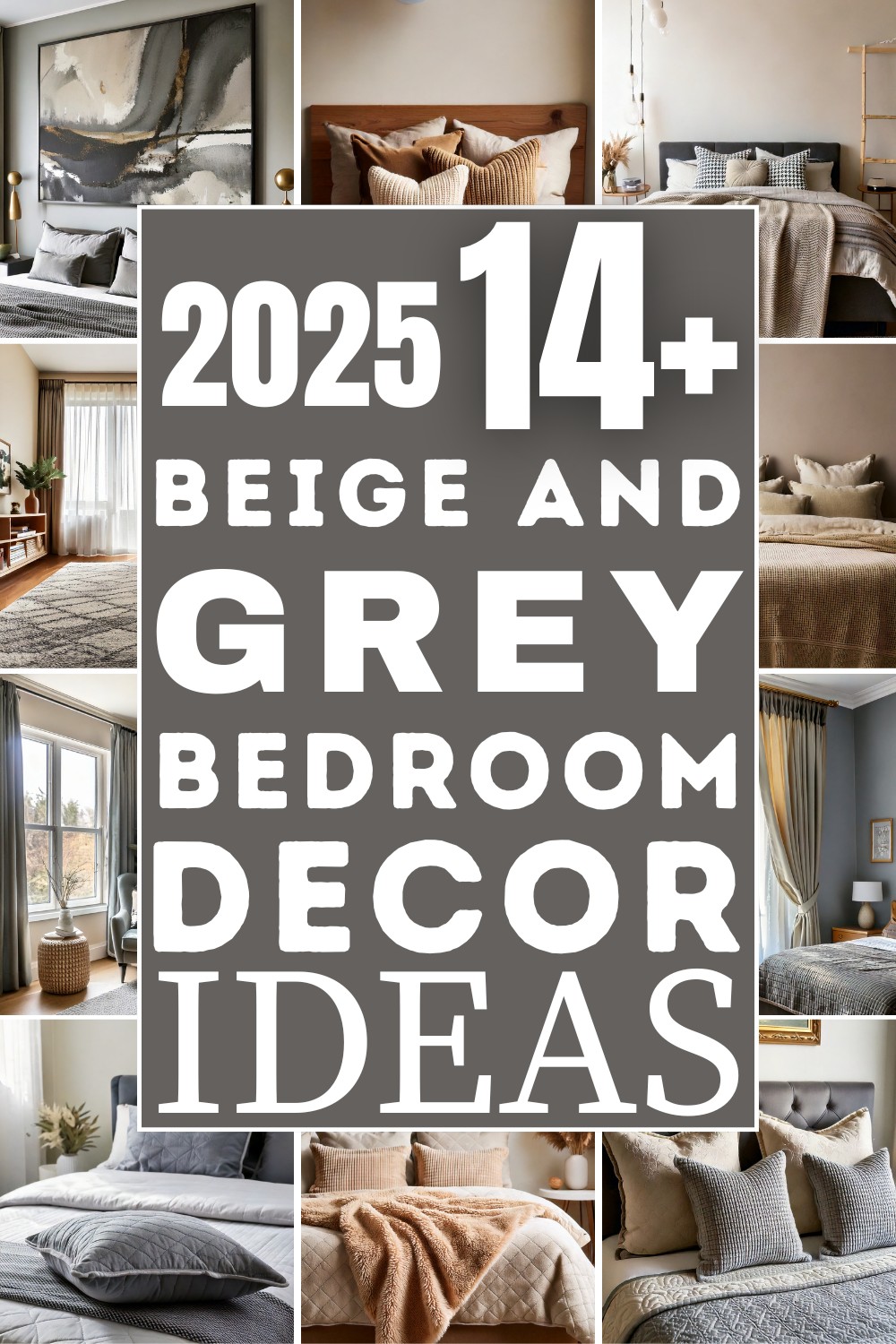 15 Beige And Grey Bedroom Decor Ideas