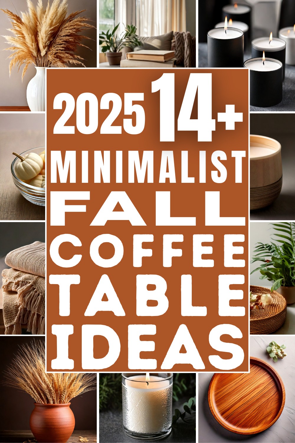 15 Minimalist Fall Coffee Table Ideas