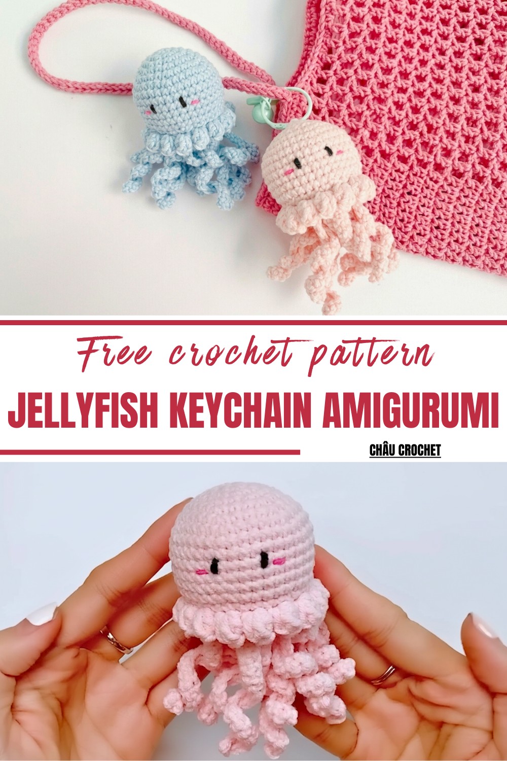 Crochet Jellyfish Keychain Amigurumi Pattern