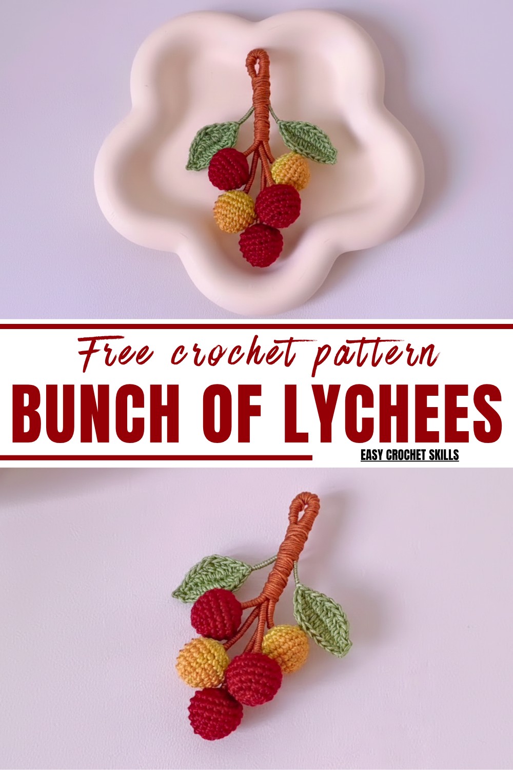 Crochet Bunch Of Lychees Pattern