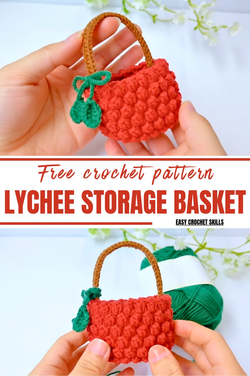 Crochet Lychee Storage Basket Pattern